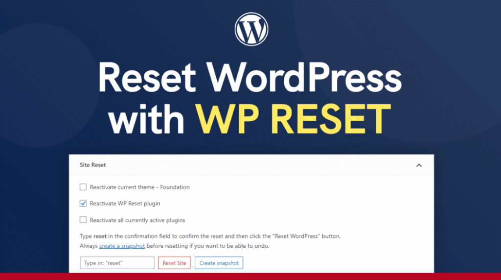 怎么重置 WordPress 网站到初始状态(使用 WP Reset 插件)